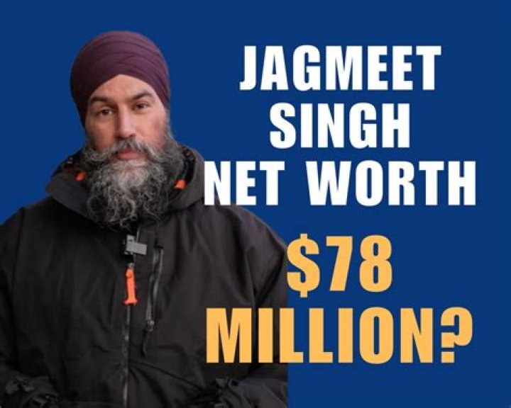 Jagmeet Singh Net Worth: An In-Depth Analysis of His Financial Status According to Forbes