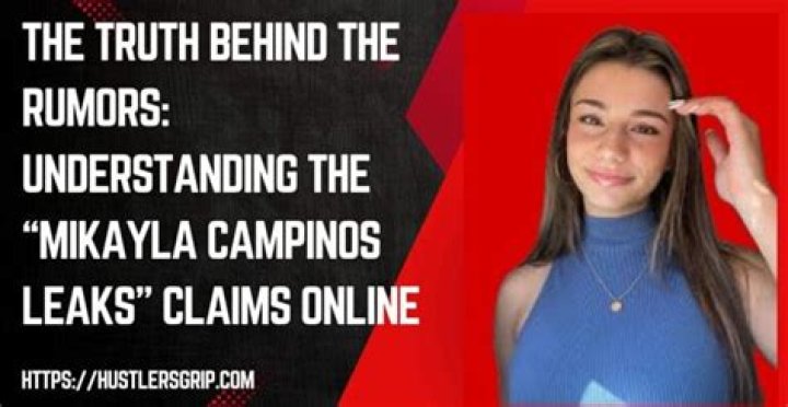 Mikayla Campinos Leak: Uncovering the Truth Behind the Controversy