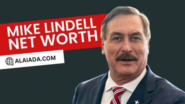 Mike Lindell's Net Worth: A Comprehensive Look at the Life and Wealth of the MyPillow Founder